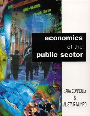 Economics Of The Public Sector de Alistair Munro