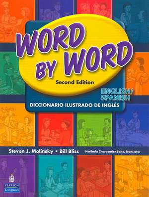 Word by Word Picture Dictionary English/Spanish Edition de Steven J. Molinsky