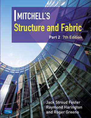 Mitchell's Structure & Fabric Part 2 de J S Foster