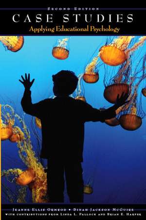 Case Studies: Applying Educational Psychology de Jeanne Ellis Ormrod