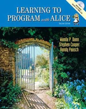 Learning To Program with Alice: United States Edition de Wanda P. Dann