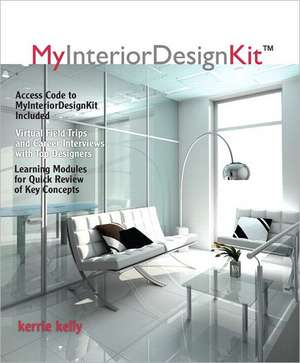 MyInteriorDesignKit Companion Book [With Access Code] de Kerrie Kelly