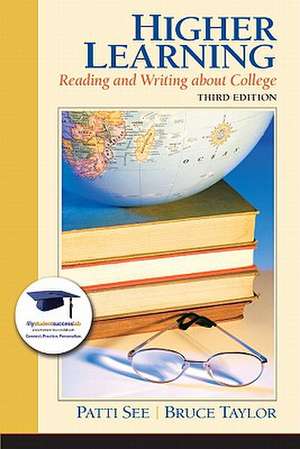 Higher Learning: Reading and Writing about College de Patti See