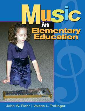 Music in Elementary Education de John Flohr