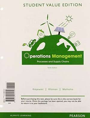 Operations Management with MyOMlab Access Code: Student Value Edition de Lee J. Krajewski