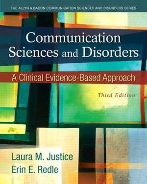 Justice, L: Communication Sciences and Disorders