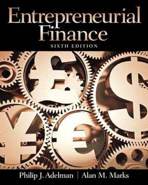 Entrepreneurial Finance de Philip J. Adelman