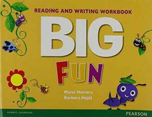 Big Fun Reading and Writing Workbook de Herrera &. Hojel