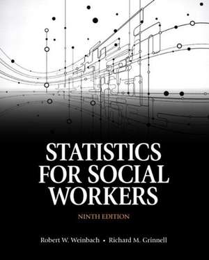 Statistics for Social Workers with Enhanced Pearson Etext -- Access Card Package: A Casebook on Diagnosis and Strengths Based Assessment (Dsm 5 Update) with Pearson Etext -- Access Card Package de Robert W. Weinbach