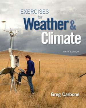 Exercises for Weather & Climate de Greg Carbone