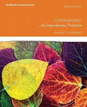 Gladding, S: Counseling