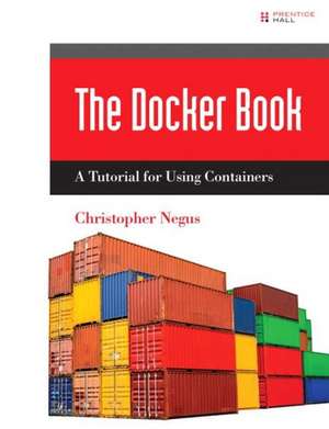 Docker Containers de Christopher Negus
