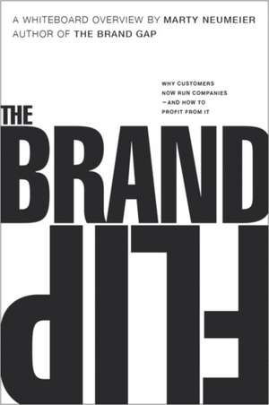 The Brand Flip de Marty Neumeier