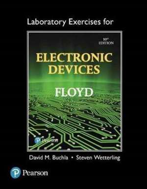 Lab Exercises for Electronic Devices de David Buchla