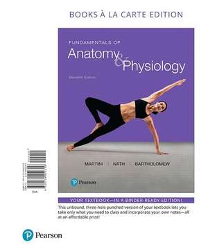 Fundamentals of Anatomy & Physiology, Books a la Carte Edition de Frederic H. Martini