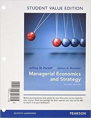 Managerial Economics and Strategy, Student Value Edition Plus Myeconlab with Pearson Etext -- Access Card Package de Jeffrey M. Perloff