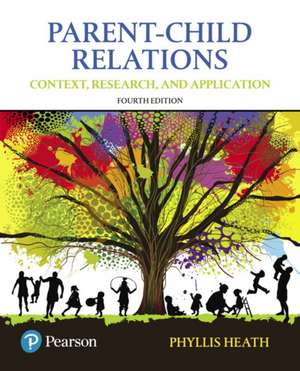 Parent-Child Relations de Phyllis Heath