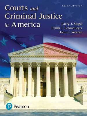 Revel for Courts and Criminal Justice in America -- Access Card de Larry J. Siegel