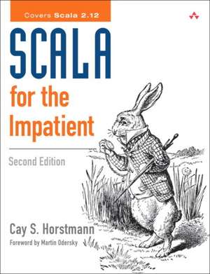 Scala for the Impatient de Cay S. Horstmann