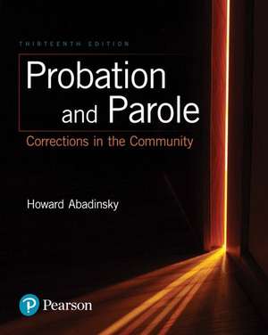 Probation and Parole de Howard Abadinsky