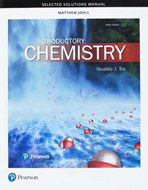 Student Selected Solutions Manual for Introductory Chemistry de Nivaldo J. Tro