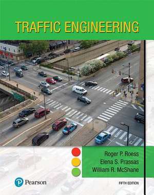 Traffic Engineering de Roger P. Roess