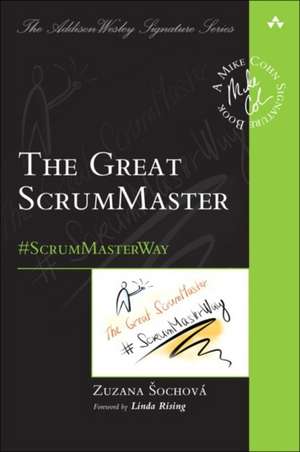 The Great Scrummaster: #Scrummasterway de Zuzana Sochova