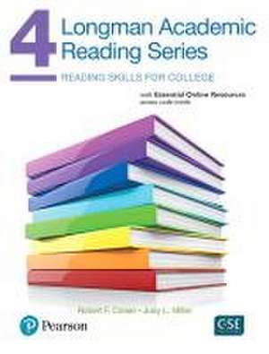 Longman Academic Reading Series 4 with Essential Online Resources de Robert Cohen