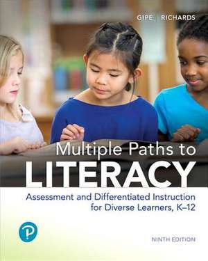 Multiple Paths to Literacy de Joan P. Gipe