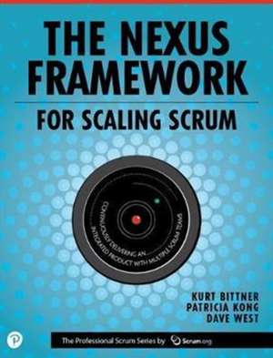 Bittner, K: NEXUS FRAMEWORK FOR SCALING SC de Dave West