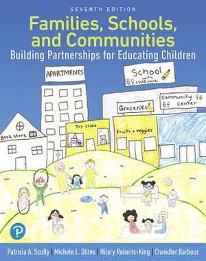 Families, Schools, and Communities de Patricia Scully