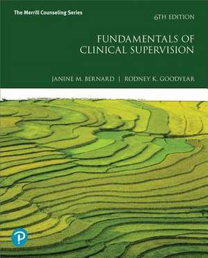 Fundamentals of Clinical Supervision de Janine Bernard