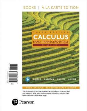 Single Variable Calculus de Briggs, William