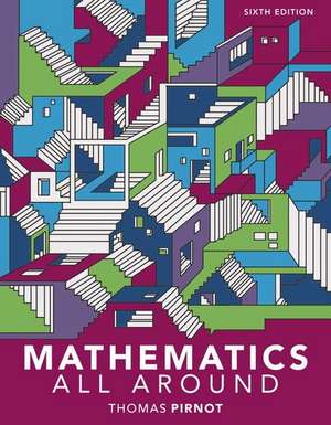 Mathematics All Around Plus Mymathlab -- Access Card Package de Tom Pirnot