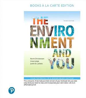 The Environment and You, Books a la Carte Edition de Norm Christensen