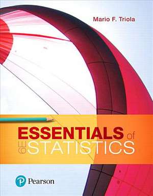 Essentials of Statistics Plus Mystatlab with Pearson Etext -- Access Card Package [With eBook] de Mario F. Triola