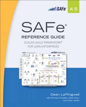 SAFeA 4.5 Reference Guide de Dean Leffingwell