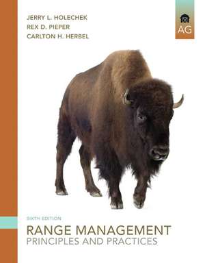 Range Management: Principles and Practices de Jerry L. Holechek