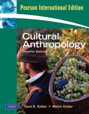 Cultural Anthropology: International Edition de Carol R. Ember