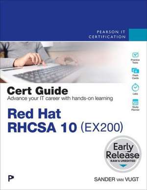 Red Hat RHCSA 10 Cert Guide de Sander Van Vugt
