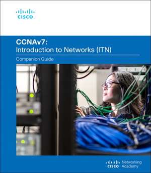 Introduction to Networks Companion Guide (Ccnav7) de Cisco Networking Academy