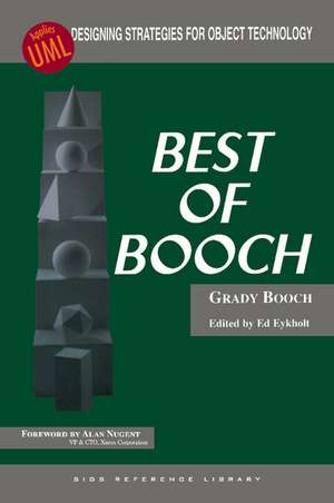 Best of Booch: Designing Strategies for Object Technology de Grady Booch