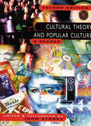 Cultural Theory Popular Culture Reader de John Storey