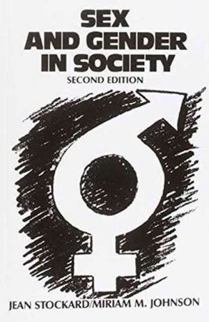 Sex and Gender in Society de Jean Stockard