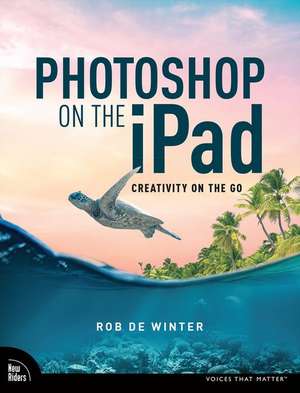 Photoshop on the iPad de Rob de Winter