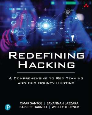 Redefining Hacking de Omar Santos