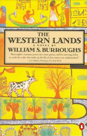 The Western Lands de William S. Burroughs