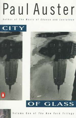 City of Glass de Paul Auster