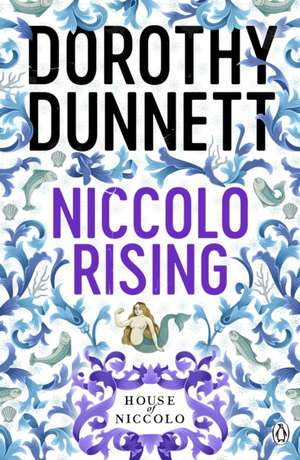 Niccolo Rising: The House of Niccolo 1 de Dorothy Dunnett