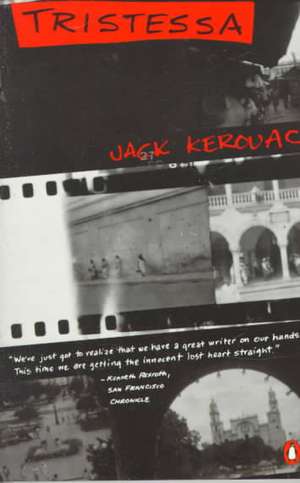 Tristessa de Jack Kerouac